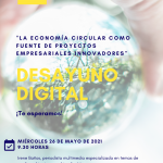 Desayuno digital CEEI: "La economía circular como fuente de proyectos empresariales e innovadores"