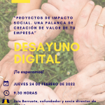 Desayuno digital CEEI: “Proyectos de impacto social. Una palanca de creación de valor de tu empresa”