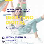 Desayuno digital CEEI “Reinventarse desde la experiencia del cliente”