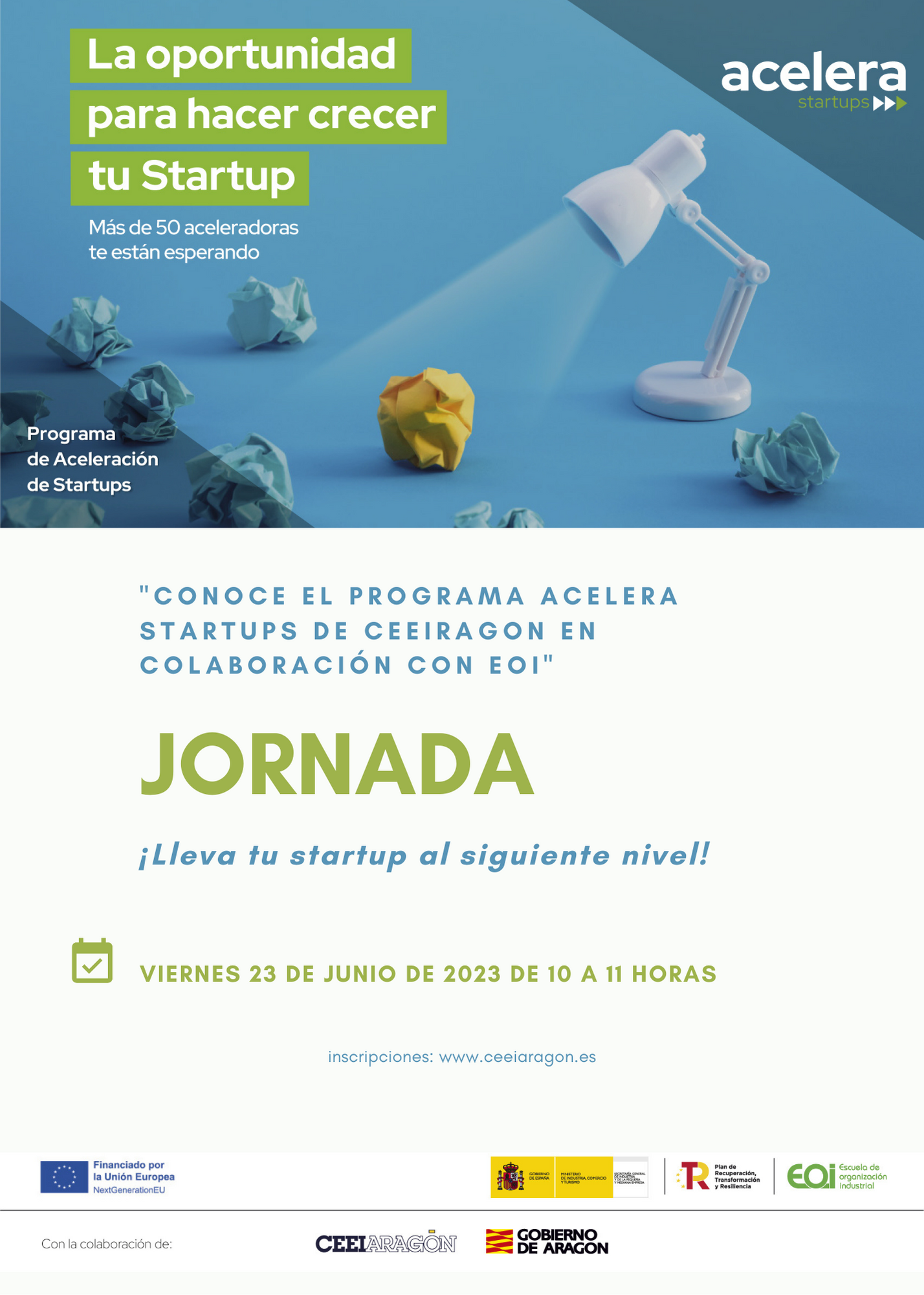 Jornada CEEI “Conoce el Programa Acelera Startups de CEEIARAGON en colaboración con EOI”