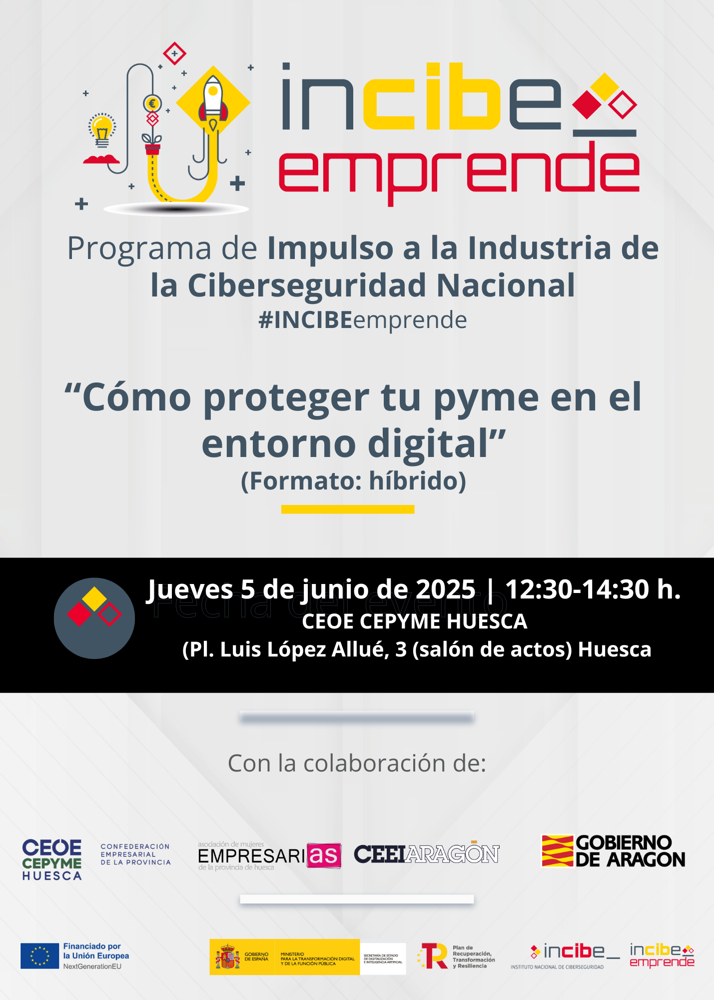 Charla INCIBE Emprende CEEIARAGON «Cómo proteger tu pyme en el entorno digital»