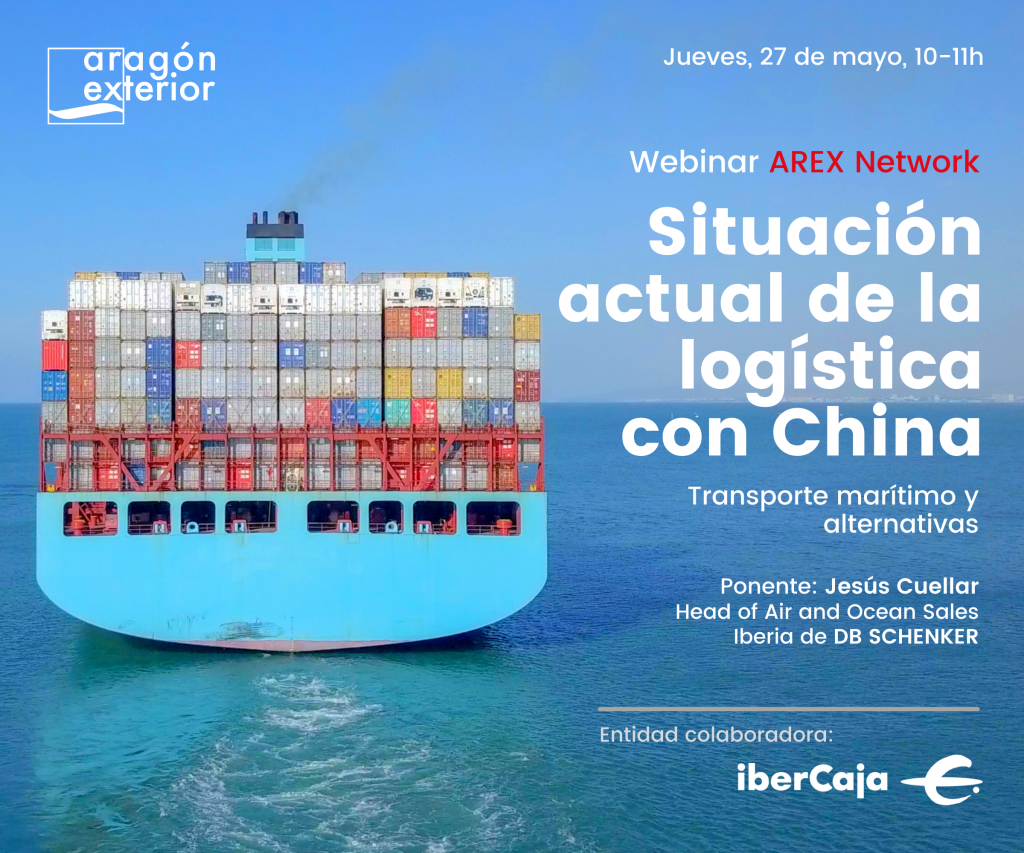 Webinar AREX Network: "Situación actual de la logística con China: Transporte marítimo y alternativas"