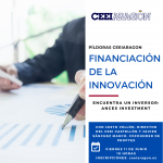 Píldora informativa CEEI: Financiación de la Innovación "Encuentra un inversor: Ances Investment"