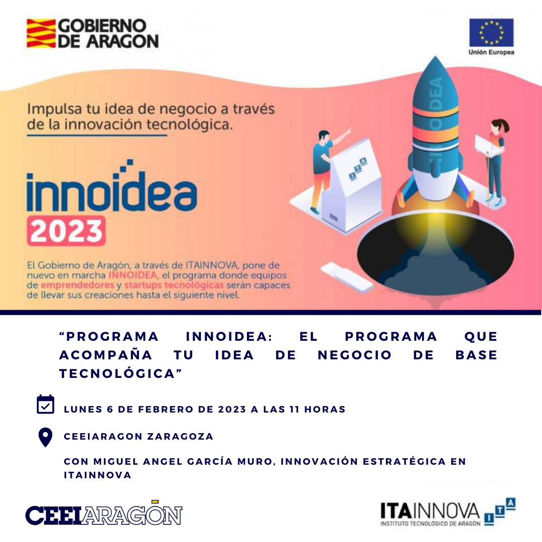 Jornada CEEI “Programa INNOIDEA: el programa que acompaña tu idea de negocio de base tecnológica”