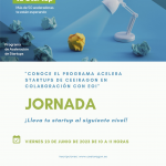 Jornada CEEI “Conoce el Programa Acelera Startups de CEEIARAGON en colaboración con EOI”