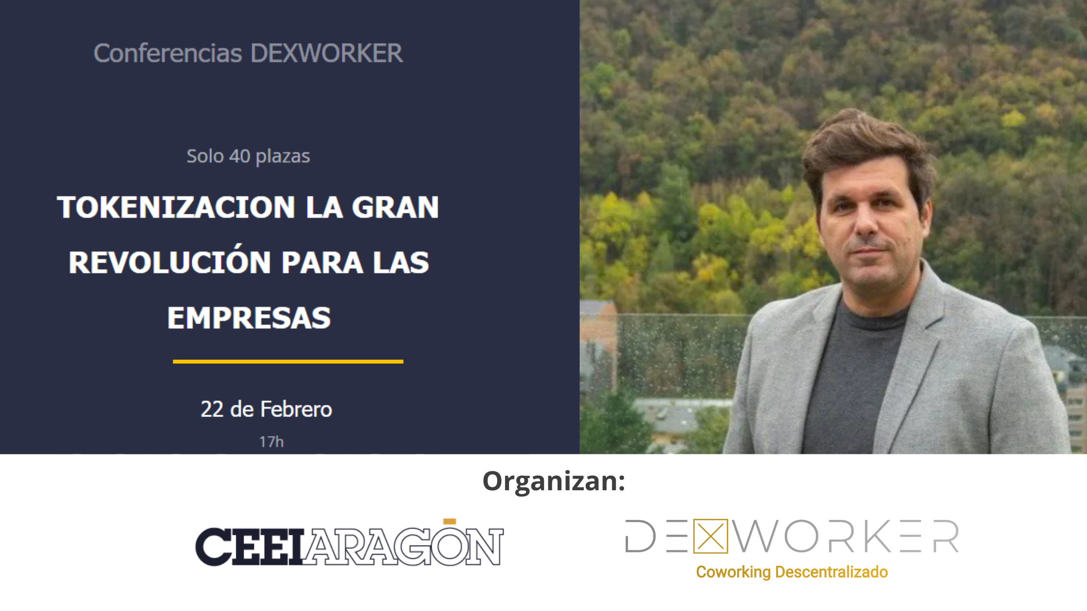 Conferencia Dexworker: «Tokenización la gran revolución para las empresas»