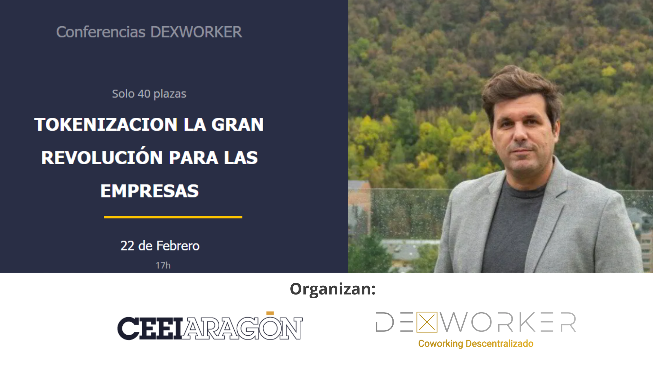 Conferencia Dexworker: "Tokenización la gran revolución para las empresas"